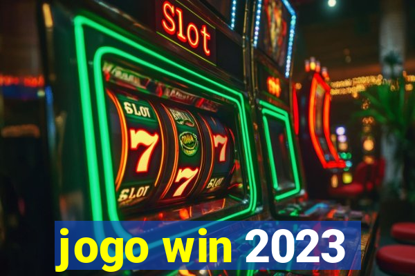 jogo win 2023